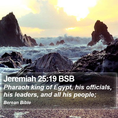 Jeremiah 25:19 BSB Bible Verse Image