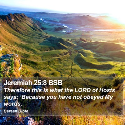 Jeremiah 25:8 BSB Bible Verse Image