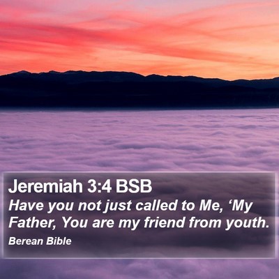 Jeremiah 3:4 BSB Bible Verse Image