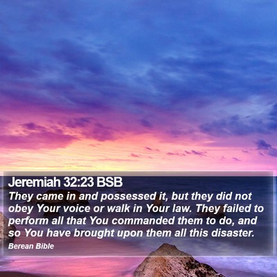 Jeremiah 32:23 BSB Bible Verse Image
