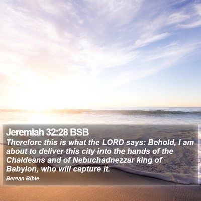 Jeremiah 32:28 BSB Bible Verse Image