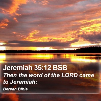 Jeremiah 35:12 BSB Bible Verse Image