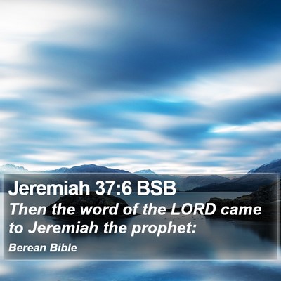 Jeremiah 37:6 BSB Bible Verse Image