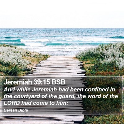 Jeremiah 39:15 BSB Bible Verse Image
