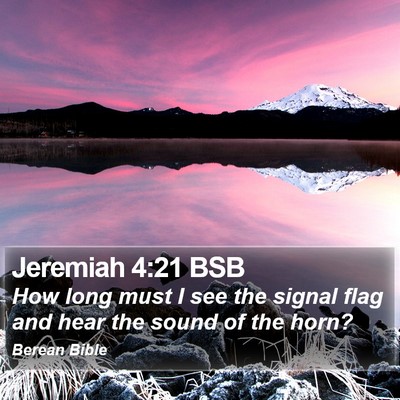 Jeremiah 4:21 BSB Bible Verse Image