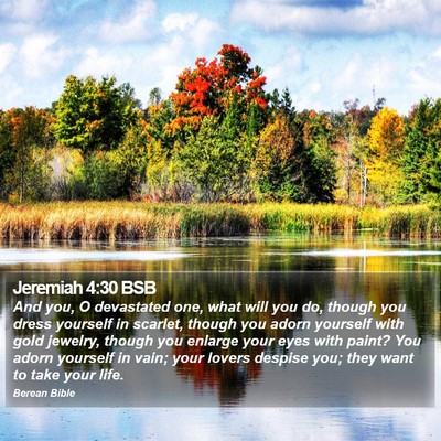 Jeremiah 4:30 BSB Bible Verse Image