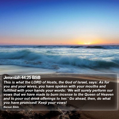 Jeremiah 44:25 BSB Bible Verse Image
