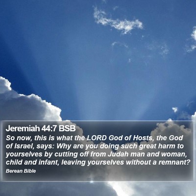 Jeremiah 44:7 BSB Bible Verse Image