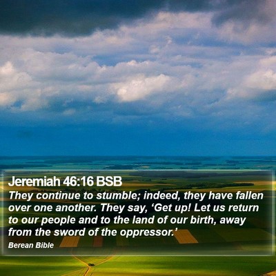 Jeremiah 46:16 BSB Bible Verse Image