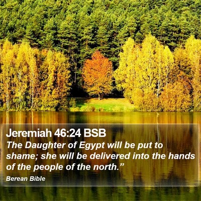 Jeremiah 46:24 BSB Bible Verse Image