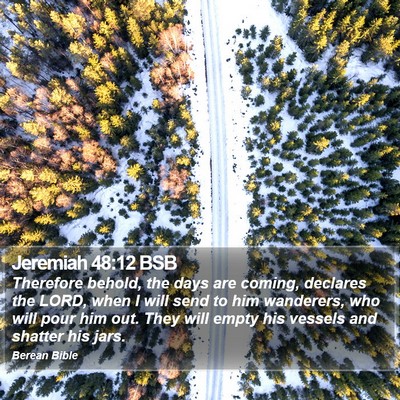 Jeremiah 48:12 BSB Bible Verse Image