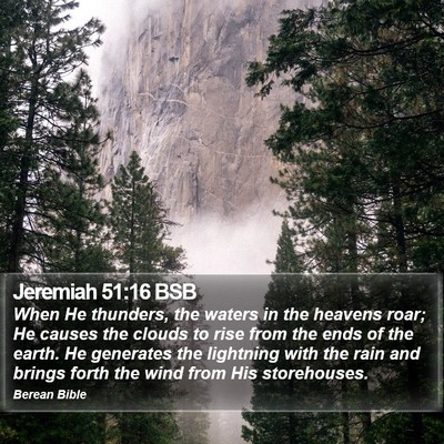 Jeremiah 51:16 BSB Bible Verse Image