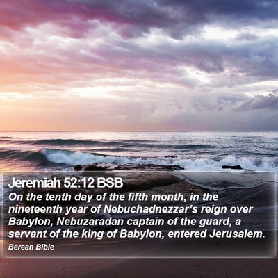 Jeremiah 52:12 BSB Bible Verse Image