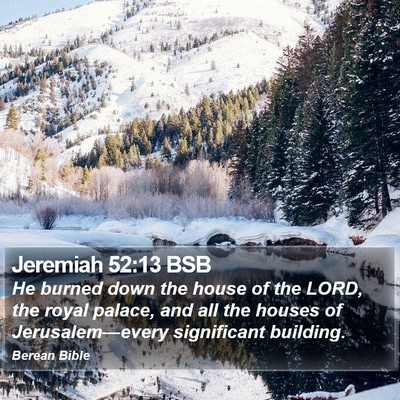 Jeremiah 52:13 BSB Bible Verse Image