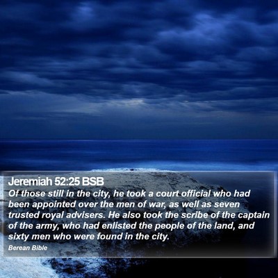 Jeremiah 52:25 BSB Bible Verse Image