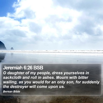 Jeremiah 6:26 BSB Bible Verse Image