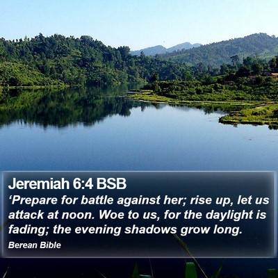 Jeremiah 6:4 BSB Bible Verse Image