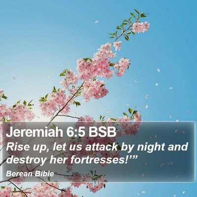 Jeremiah 6:5 BSB Bible Verse Image