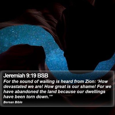 Jeremiah 9:19 BSB Bible Verse Image