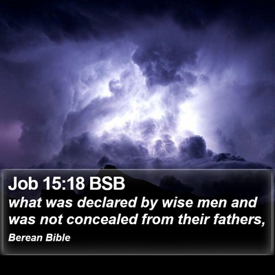 Job 15:18 BSB Bible Verse Image
