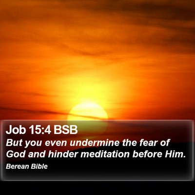 Job 15:4 BSB Bible Verse Image