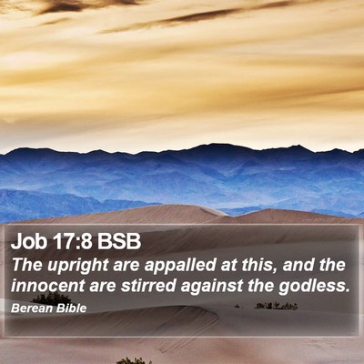 Job 17:8 BSB Bible Verse Image
