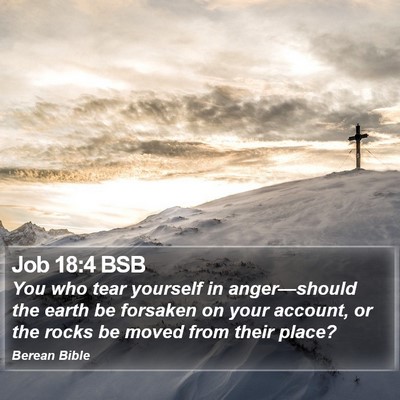 Job 18:4 BSB Bible Verse Image