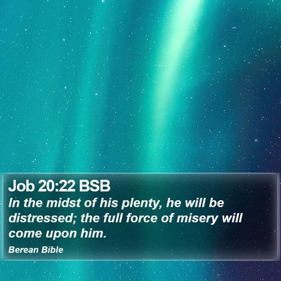 Job 20:22 BSB Bible Verse Image