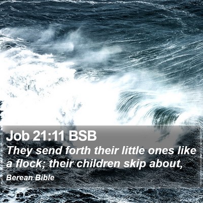 Job 21:11 BSB Bible Verse Image