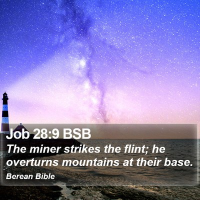 Job 28:9 BSB Bible Verse Image