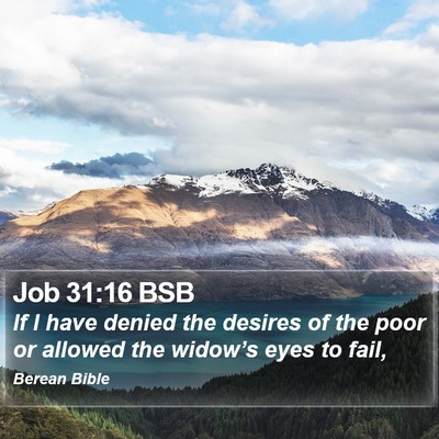 Job 31:16 BSB Bible Verse Image