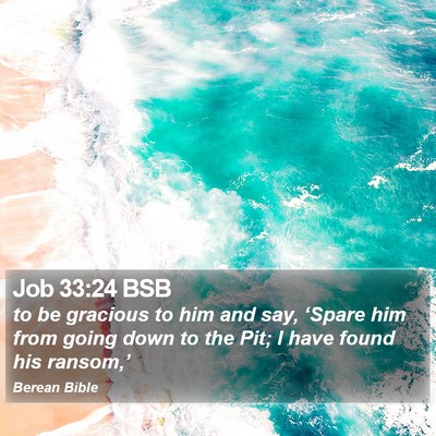 Job 33:24 BSB Bible Verse Image