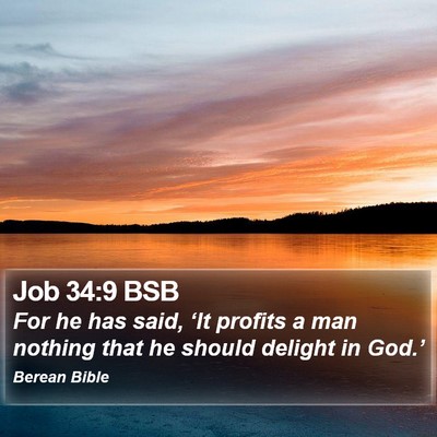 Job 34:9 BSB Bible Verse Image