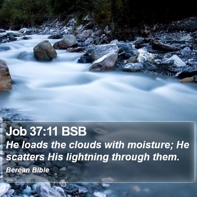 Job 37:11 BSB Bible Verse Image