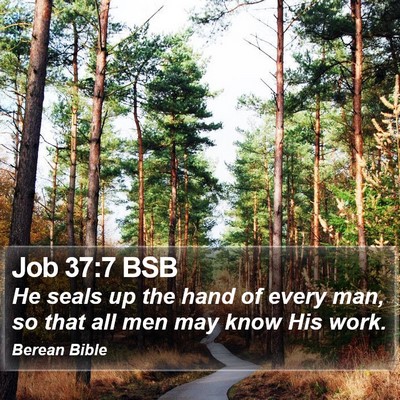 Job 37:7 BSB Bible Verse Image