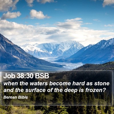 Job 38:30 BSB Bible Verse Image