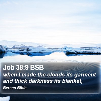 Job 38:9 BSB Bible Verse Image