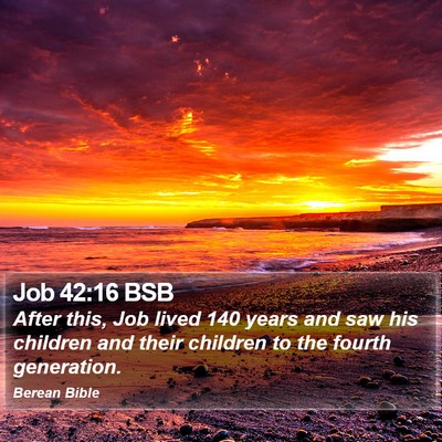 Job 42:16 BSB Bible Verse Image