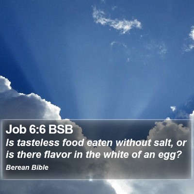 Job 6:6 BSB Bible Verse Image