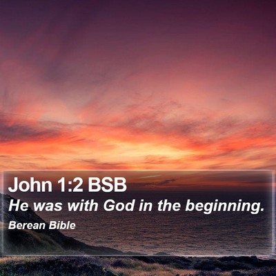 John 1:2 BSB Bible Verse Image