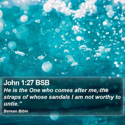 John 1:27 BSB Bible Verse Image