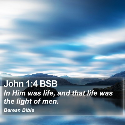 John 1:4 BSB Bible Verse Image