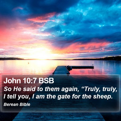 John 10:7 BSB Bible Verse Image
