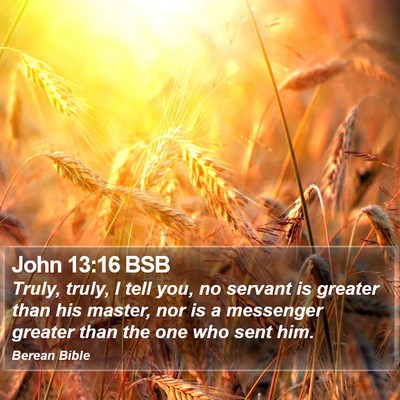 John 13:16 BSB Bible Verse Image