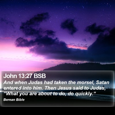 John 13:27 BSB Bible Verse Image