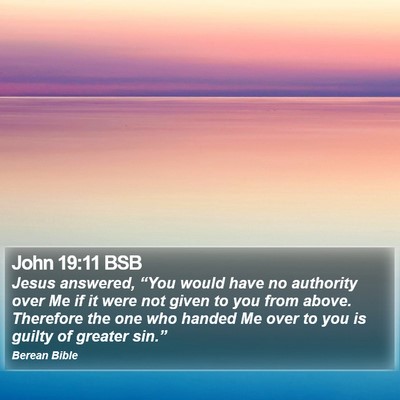 John 19:11 BSB Bible Verse Image