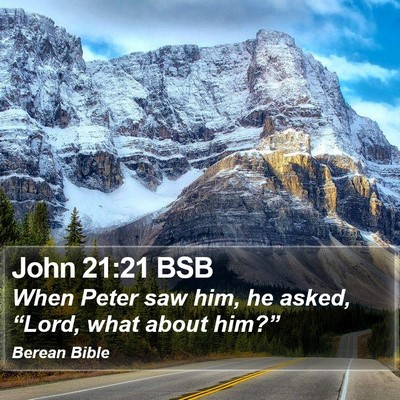 John 21:21 BSB Bible Verse Image