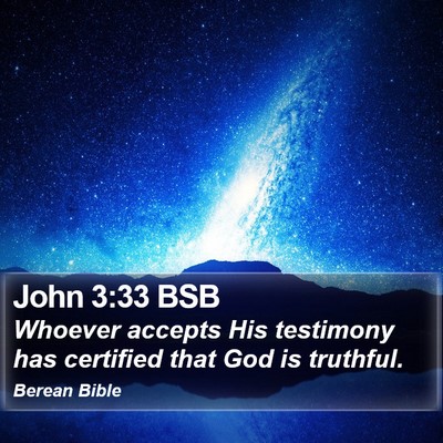 John 3:33 BSB Bible Verse Image