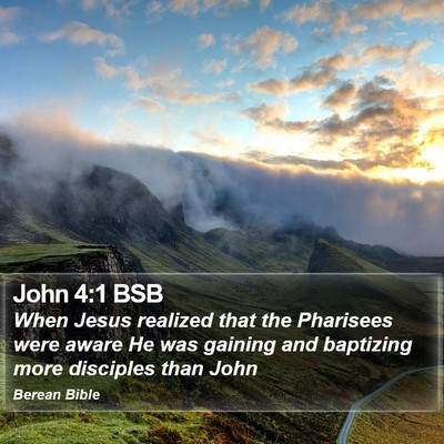 John 4:1 BSB Bible Verse Image