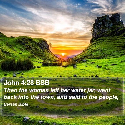 John 4:28 BSB Bible Verse Image